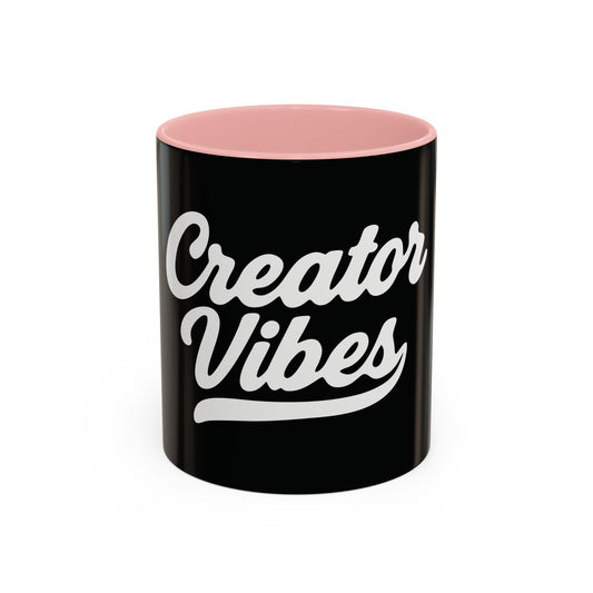 Creator Vibes Classic Mug — For Those Who Make Things Happen